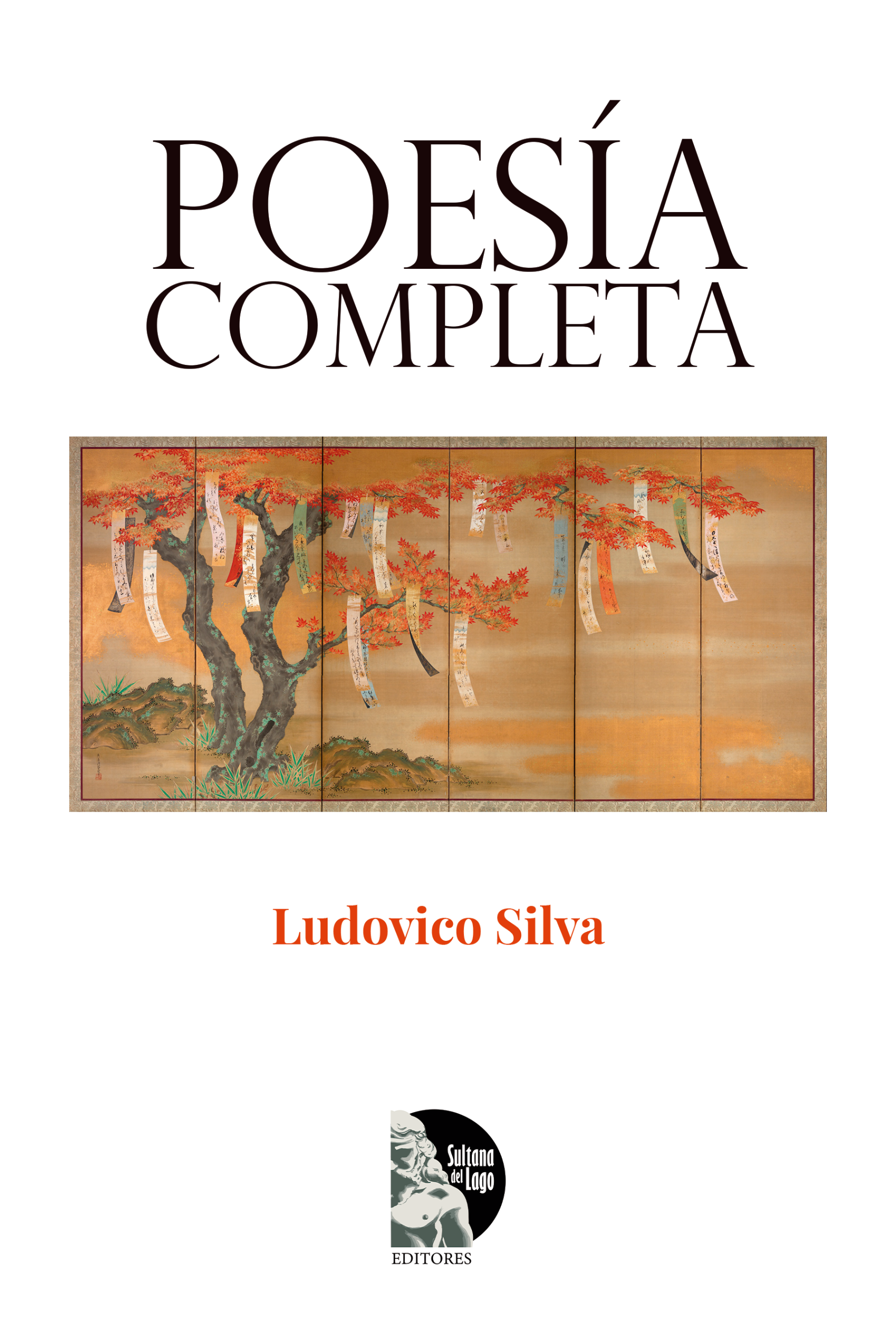 Presentación del libro POESÍA COMPLETA de Ludovico Silva