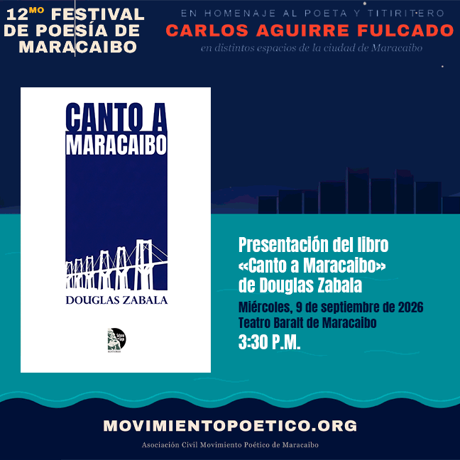 Presentación del libro «Canto a Maracaibo» de Douglas Zabala